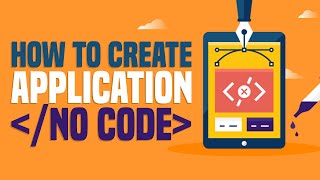 How To build An App Without Coding & Programming Skills (2022) | Step By Step Tutorial (2022)