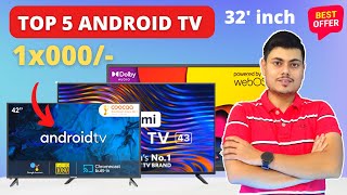 Top 5 Android Led Tv || Best Led Tv || Android Tv 2022 || Tv Under 15000