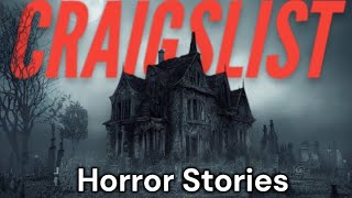 13 Craigslist Horror Stories | Dr Paranoia