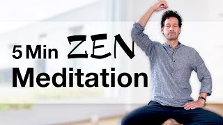 5 Min Accompanied Zen Meditation in Stillness - Zazen with Intro/Outro