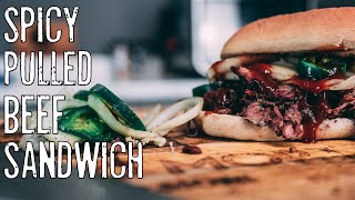 Spicy Pulled Beef Sandwich - How to Make Smoked Pulled Beef