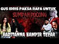 🔴LIVE RAFA MENANTANG GUS IDRIS UNTUK PEMBUKTIAN SUMPAH POCONG || gus idris terbaru