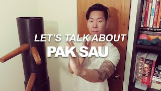 Practice Wing Chun #060 - Let's Talk About Pak Sau