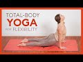 Total Body Yoga For Flexibility