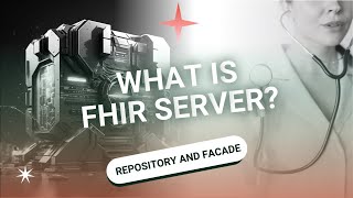 What is a FHIR Server?