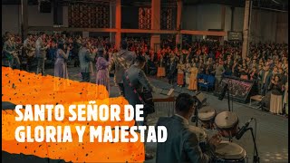 ADORACIÓN SANTO, SEÑOR DE GLORIA Y MAJESTAD|CONFRATERNIDAD DISTRITAL 2023| GOSPEL MUSIC COLOMBIA|MMM