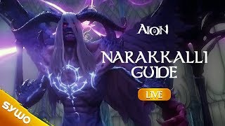 AION 6.2 | Narakkalli Guide (complete with all rooms + bosses)