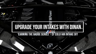 Earning the Dinan badge video series - CF cold air intake DIY