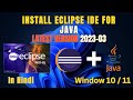 How to Install Eclipse IDE 2023-03 on Windows 10/11 with JDK  [ 2023 ] | install Eclipse
