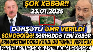 TƏCİLİ! Vacib xəbərlər 23.01.2025 (Xəbər Bələdcisi) xeberler, son xeberler bugun 2025