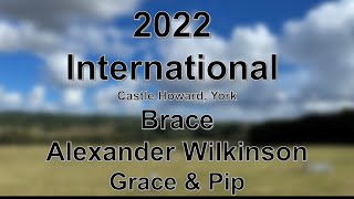 Alexander Wilkinson - Grace \u0026 Pip - Brace Reserve Champion- 2022 International Sheep Dog Trials