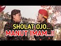 KANGEN PEYE - OJO MANUT IMAM