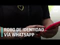 Ciberfraude: Alertan por robo de identidad en WhatsApp - Al Aire