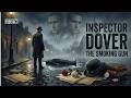 The Smoking Gun | Chief Inspector Dover | Joyce Porter | BBC Radio Drama