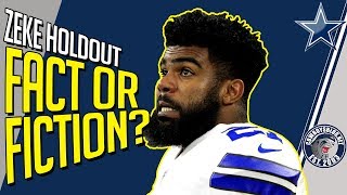 Ezekiel Elliott Holdout Fact or Fiction
