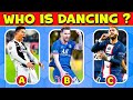 Who Is Dancing? Guess FOOTBALL PLAYERS by their DANCE | Ronaldo, Messi, Neymar, Mbappe, Haaland