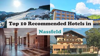 Top 10 Recommended Hotels In Nassfeld | Top 10 Best 4 Star Hotels In Nassfeld