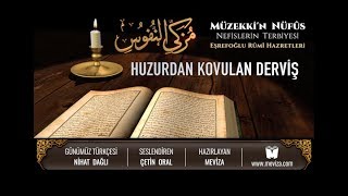 111- Müzekkin Nüfus - Huzurdan Kovulan Derviş