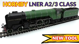 (NEW TOOL) REVIEW HORNBY LNER A2/3 CLASS 500 EDWARD THOMPSON