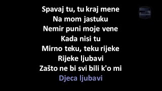 Novi fosili - Djeca ljubavi (Karaoke)