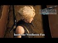 Inside the Ventilation Fan - Final Fantasy VII Remake PS5 Walkthrough