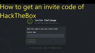 How to get hack the box invite code --HackTheBox invite code 2020