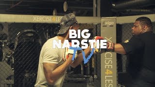 Big Narstie Endures BDL MMA Training