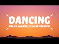 Frank Walker - I Go Dancing (Lyrics) ft. Ella Henderson
