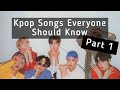 Kpop songs everyone should know PART 1 #kpop #korea #korean #koreanboy #idol #trend #shorts #bts