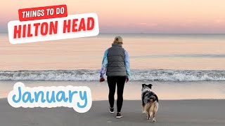 Things to do in Hilton Head in January