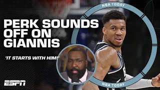 UNACCEPTABLE! It starts with Giannis! 🗣️ Perk sounds off on the Bucks | NBA Today