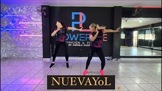 NUEVAYoL - Bad Bunny / PowerLife / coreografía / zumba fitness