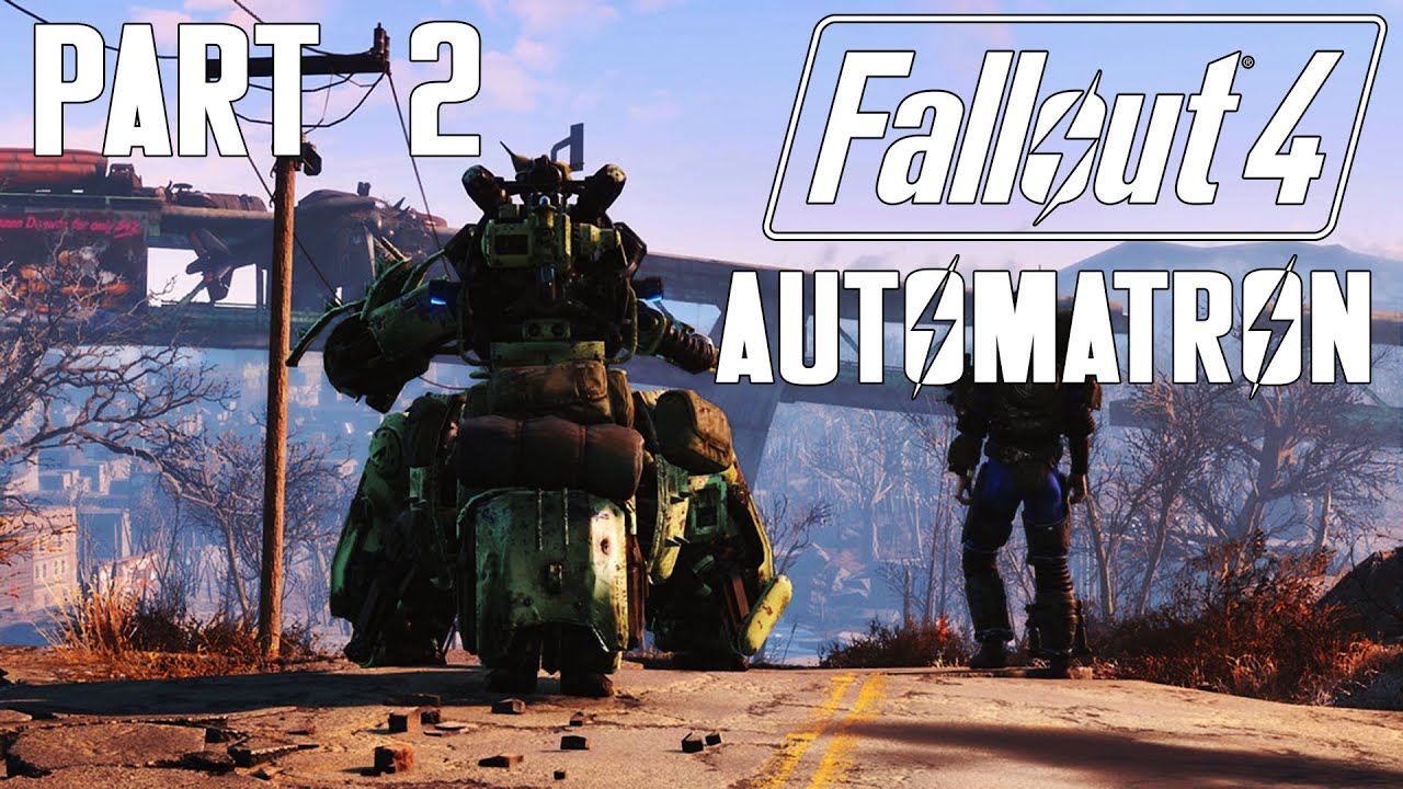 Fallout 4 Automatron Gameplay Walkthrough Part 2 - YouTube