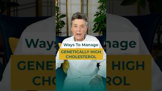 Learn How to Manage Genetically HIGH CHOLESTEROL Naturally