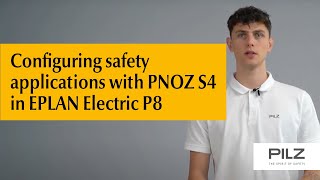 Configuring safety applications with PNOZ S4 in EPLAN Electric P8 | Pilz