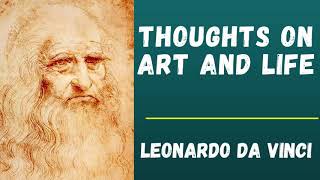 Thoughts on Art and Life 🌟🎧📚 Full Audiobook