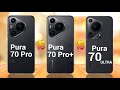 Huawei Pura 70 Pro 5G Vs Huawei Pura 70 Pro+ 5G Vs Huawei Pura 70 Ultra 5G