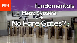 Proof of Payment Systems: Metro systems with No Fare Gates?