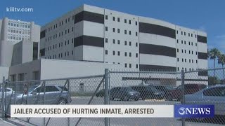 Nueces County jailer arrested for allegedly beating inmate 20 times