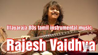 tamil movie instrumental music-rajeshvaidhyaveenainstrumentaltamilsongs