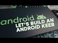 Android Keyboard Building Tutorial (#Android #Infinikey #MechanicalKeyboards)