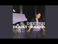 Deadly Cha Cha