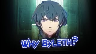 Fire Emblem Three Houses Theory Why Byleth?