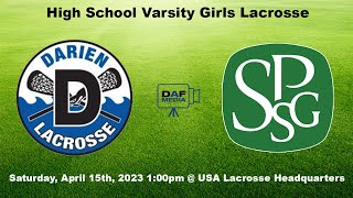 Darien Varsity Girls Lacrosse @ St. Paul's School for Girls (MD)