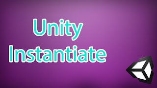 Unity Instantiate Tutorial - Unity 3D