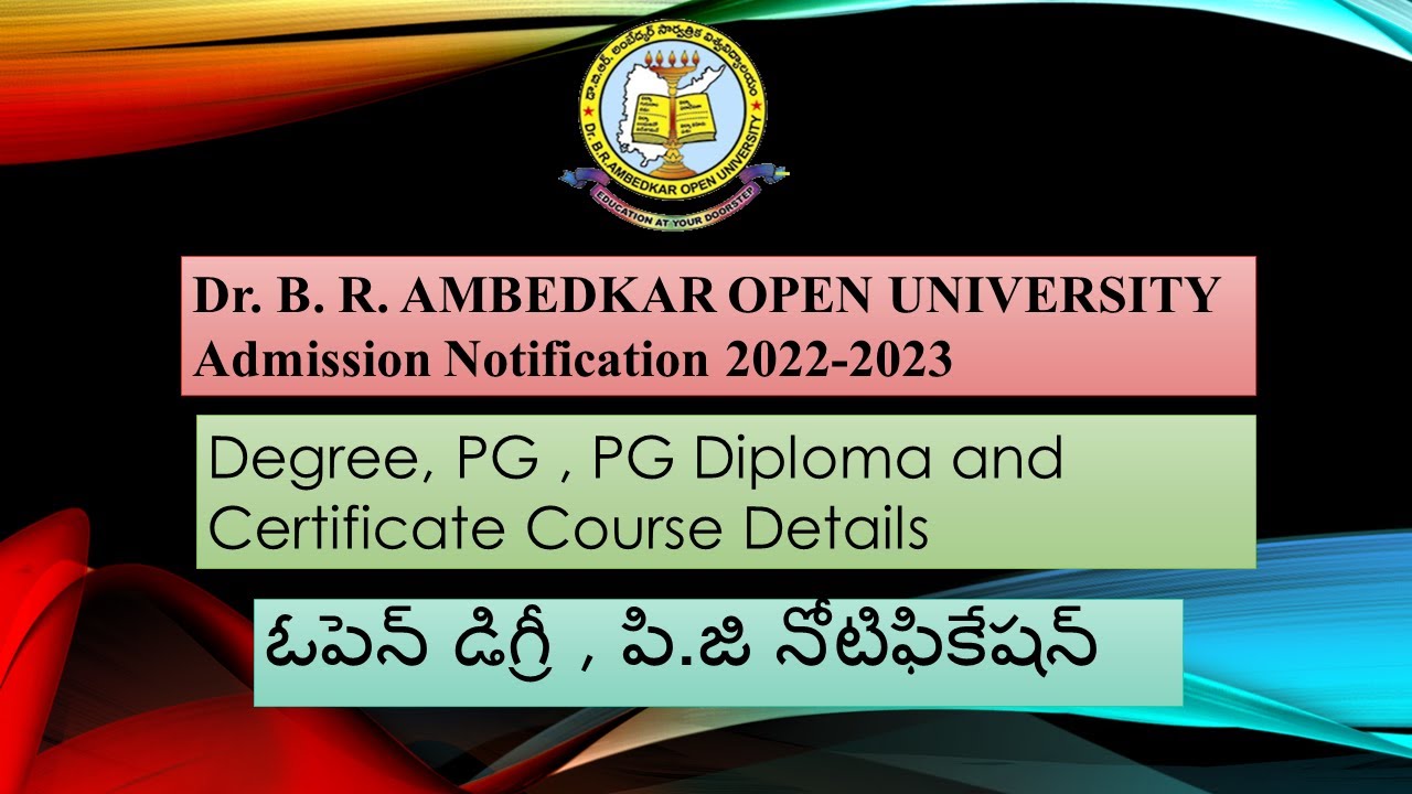 Dr. B R Ambedkar Open University Admission Notification 2022-23 - YouTube