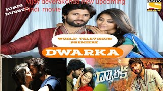 Dwaraka Full Movie Hindi Dubbed World Premiere Updates, Vijay Deverakonda