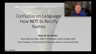 Van Norden, Confucius on Language: How NOT to Rectify Names