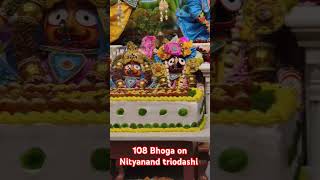 108 Bhoga on Nityanand triodashi