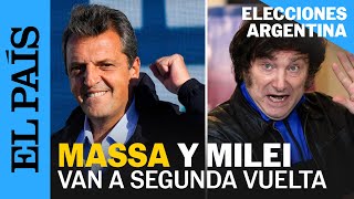 ELECCIONES ARGENTINA 2023 | Sergio Massa y Javier Milei pasan a segunda vuelta | EL PAÍS
